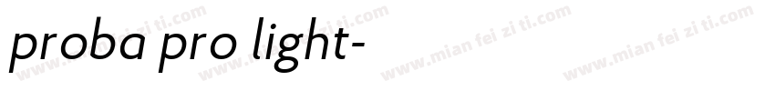 proba pro light字体转换